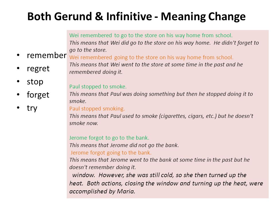 Both Gerund & Infinitive - Meaning Change