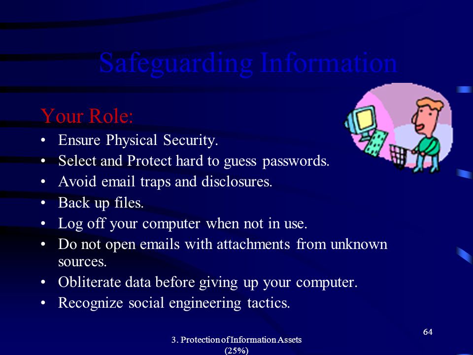 Safeguarding Information