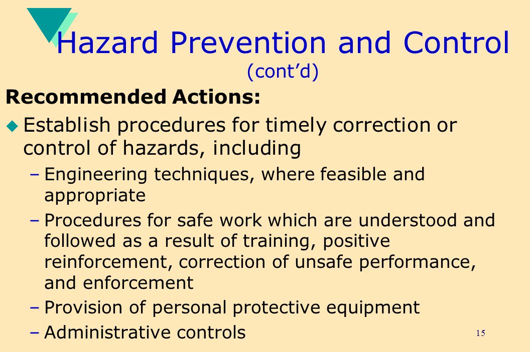 Hazard Prevention and Control (cont’d)