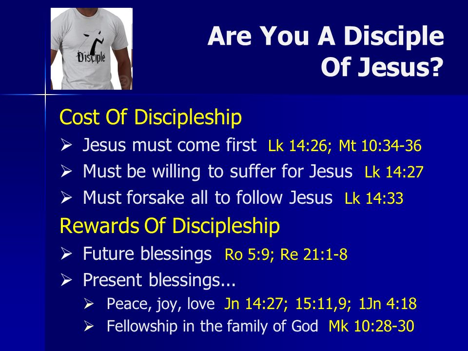 Are You A Disciple Of Jesus