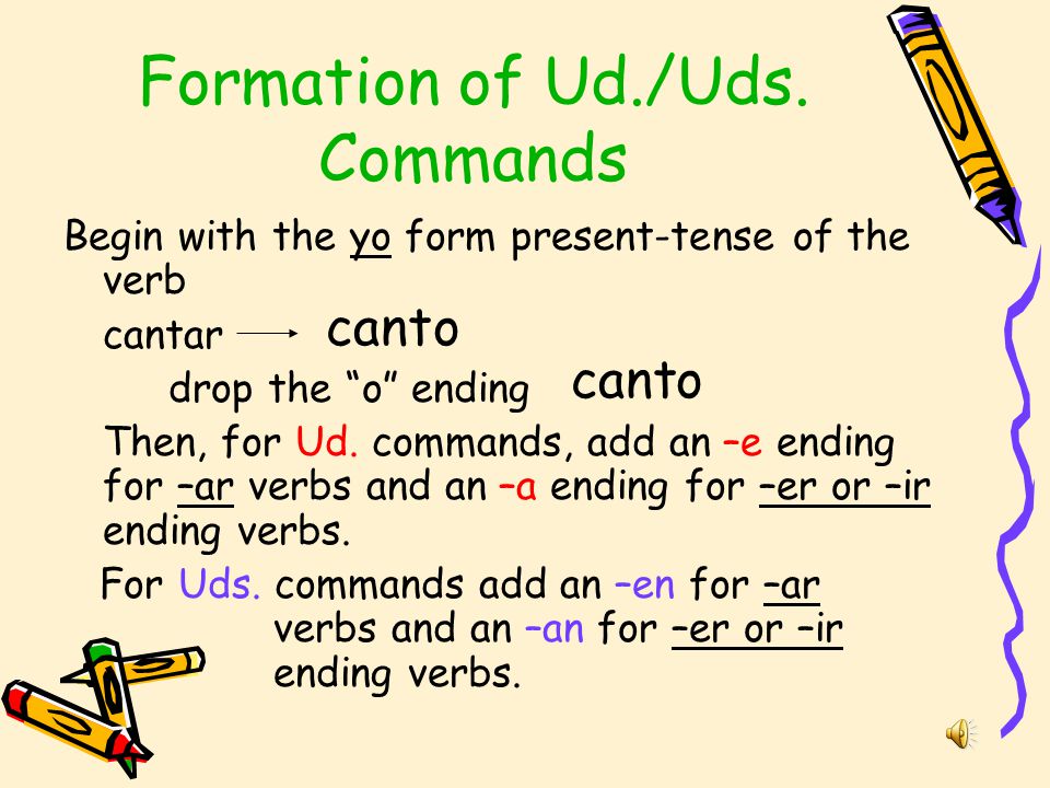 Formation of Ud./Uds. Commands