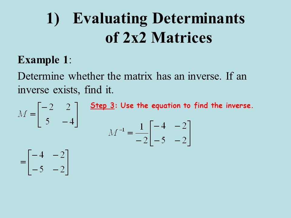 Evaluating Determinants of 2x2 Matrices
