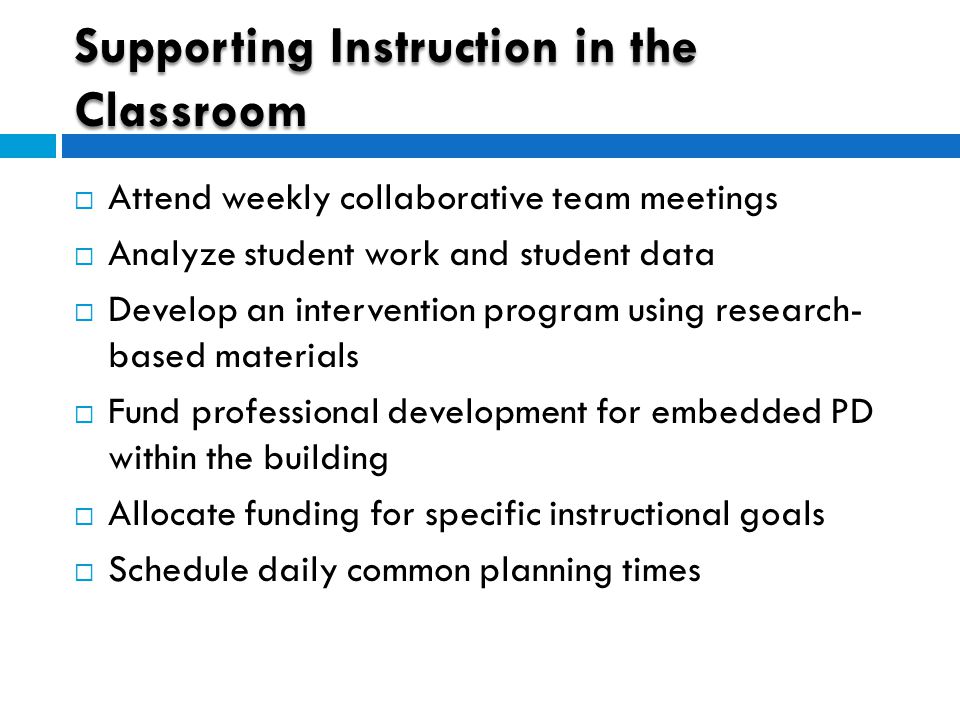 Supporting Instruction in the Classroom