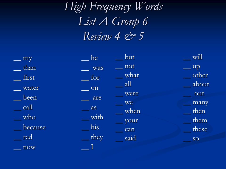 High Frequency Words List A Group 6 Review 4 & 5