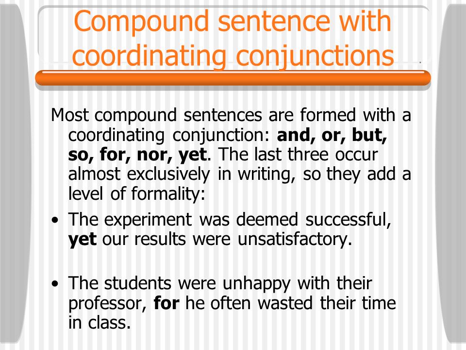 Compound sentence with coordinating conjunctions