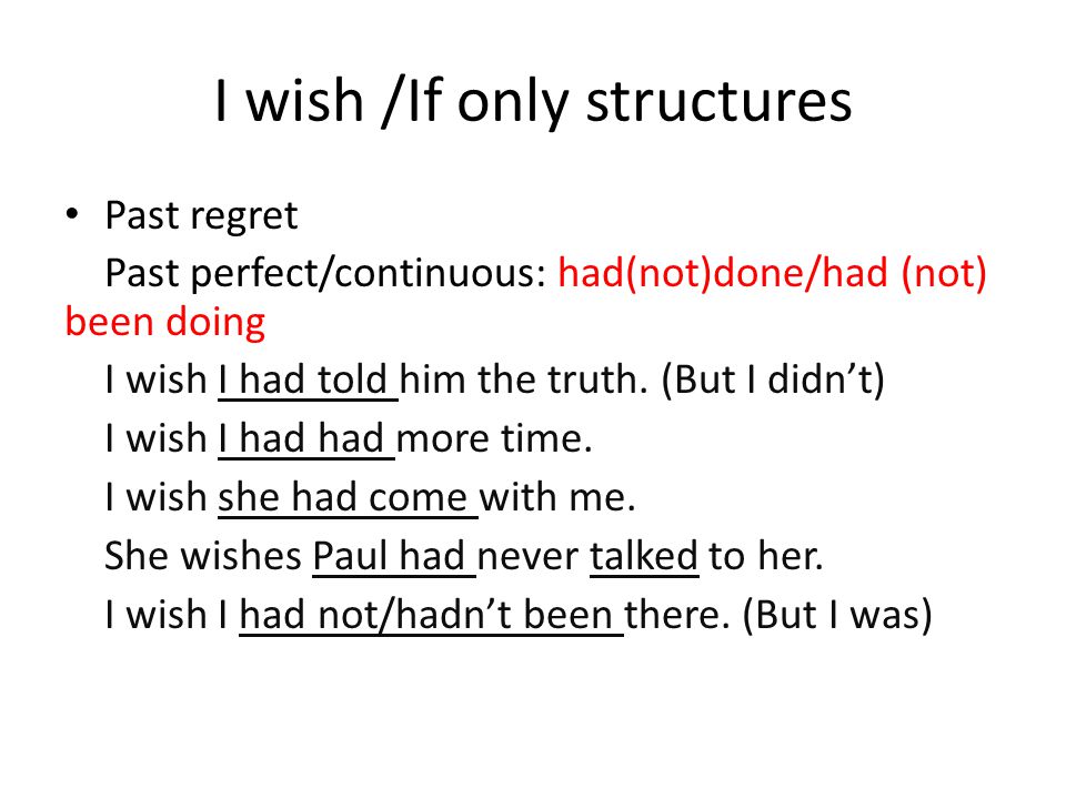 I wish /If only structures