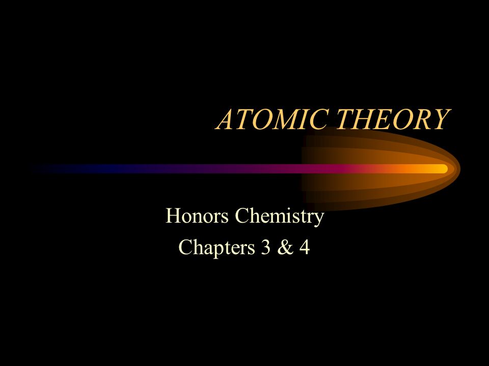 Honors Chemistry Chapters 3 & 4