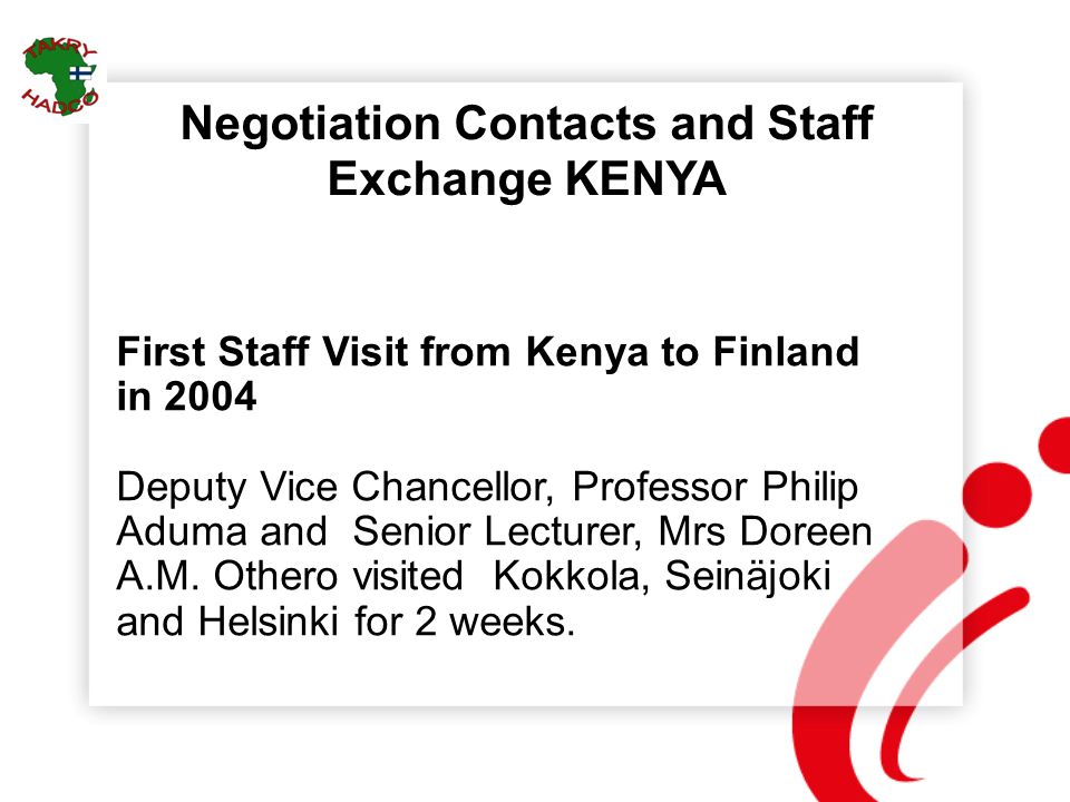 Negotiation Contacts and Staff Exchange KENYA