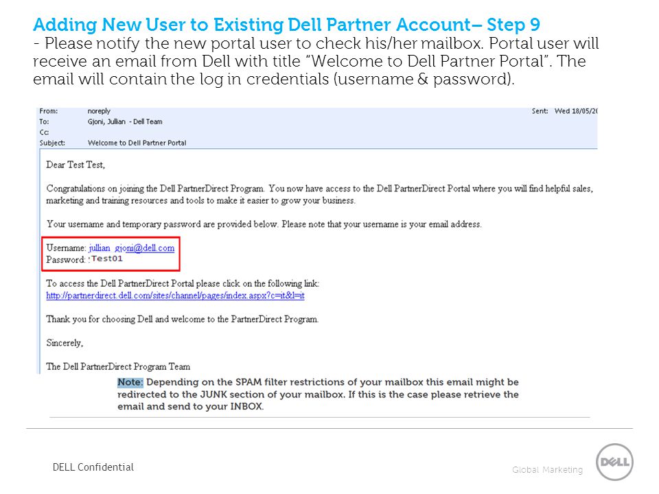 Adding New User to Existing Dell Partner Account– Step 9 - Please notify the new portal user to check his/her mailbox.