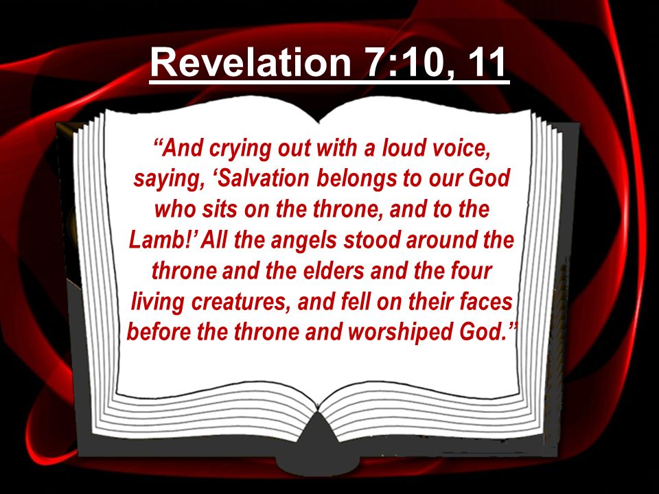 Revelation 7:10, 11