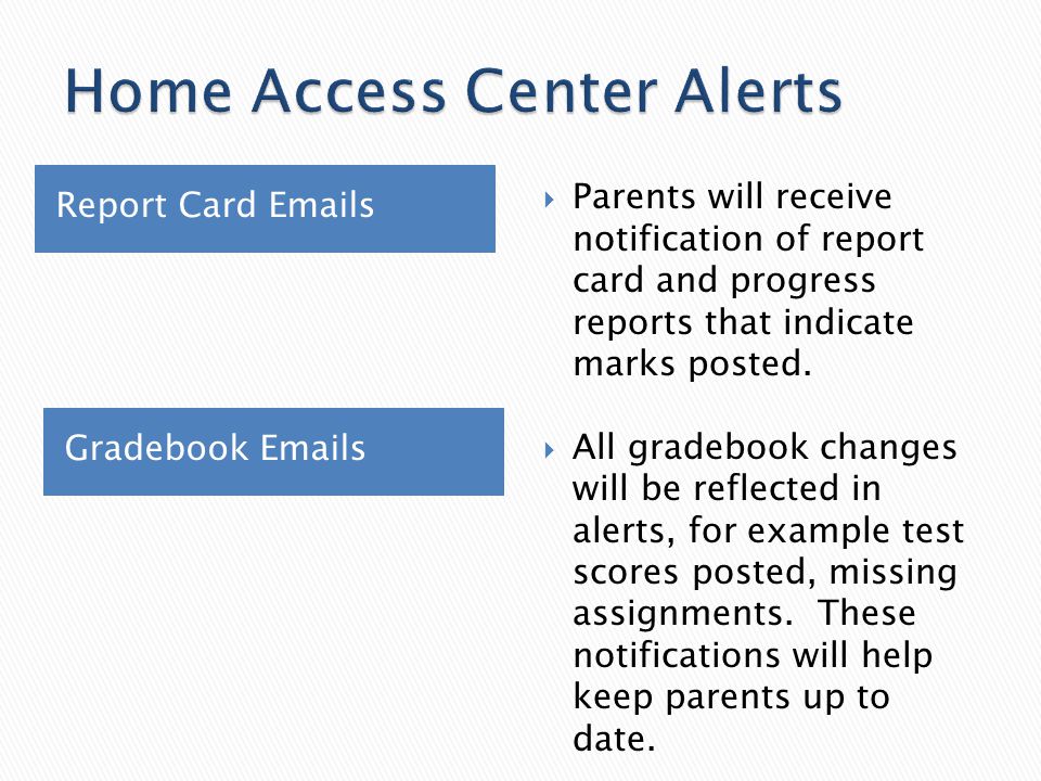 Home Access Center Alerts