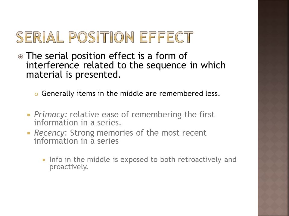 Serial Position effect