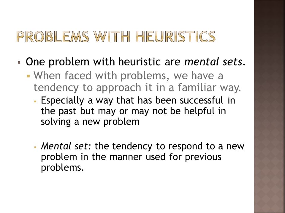 Problems with Heuristics