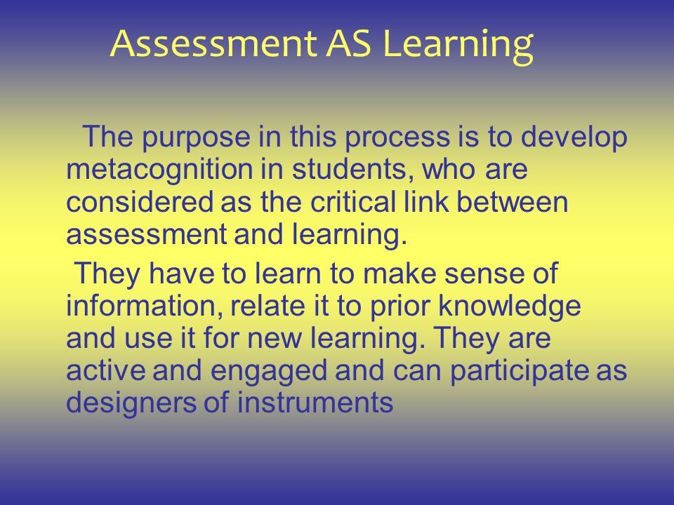 Assessment AS Learning