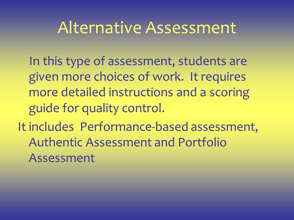 Alternative Assessment