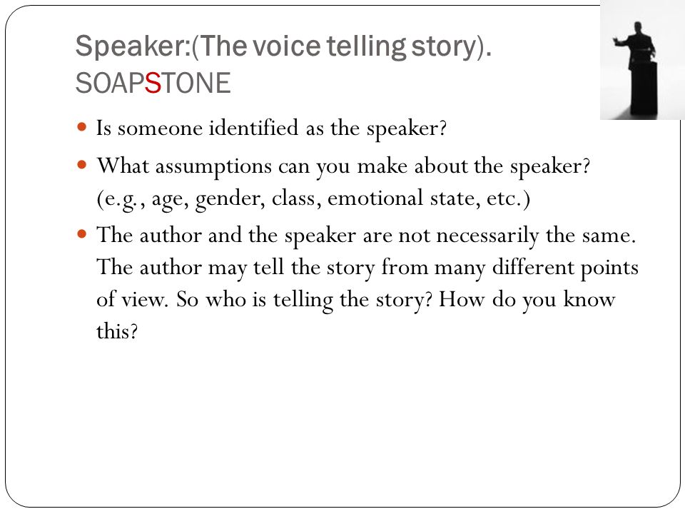 Speaker:(The voice telling story). SOAPSTONE