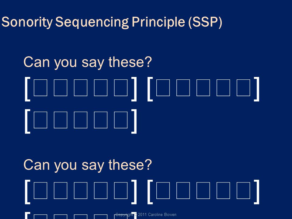 Sonority Sequencing Principle (SSP)