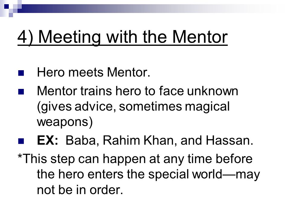 4) Meeting with the Mentor