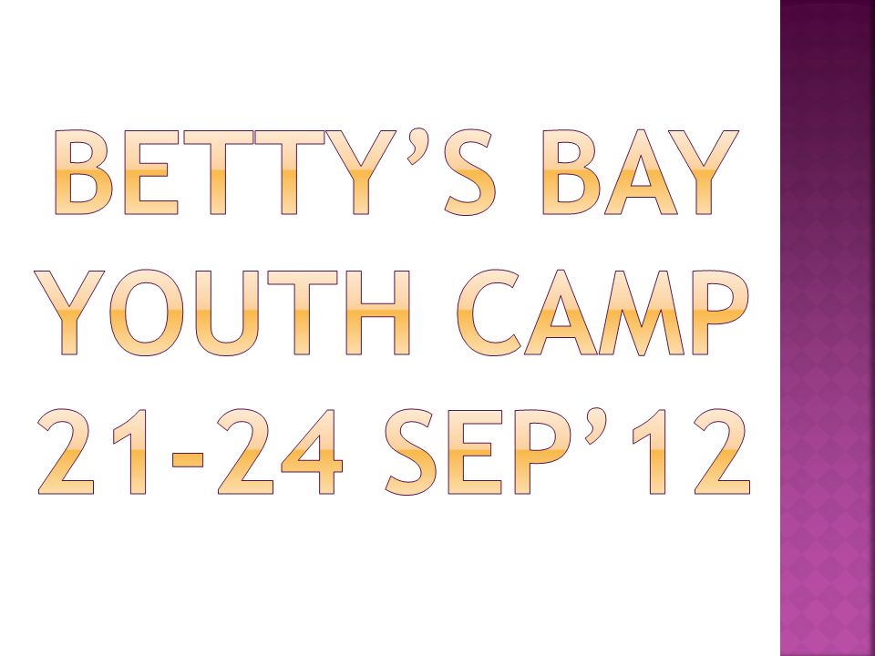Betty’s Bay Youth Camp Sep’12