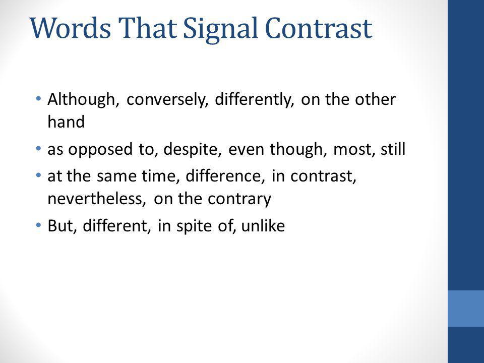 Words That Signal Contrast
