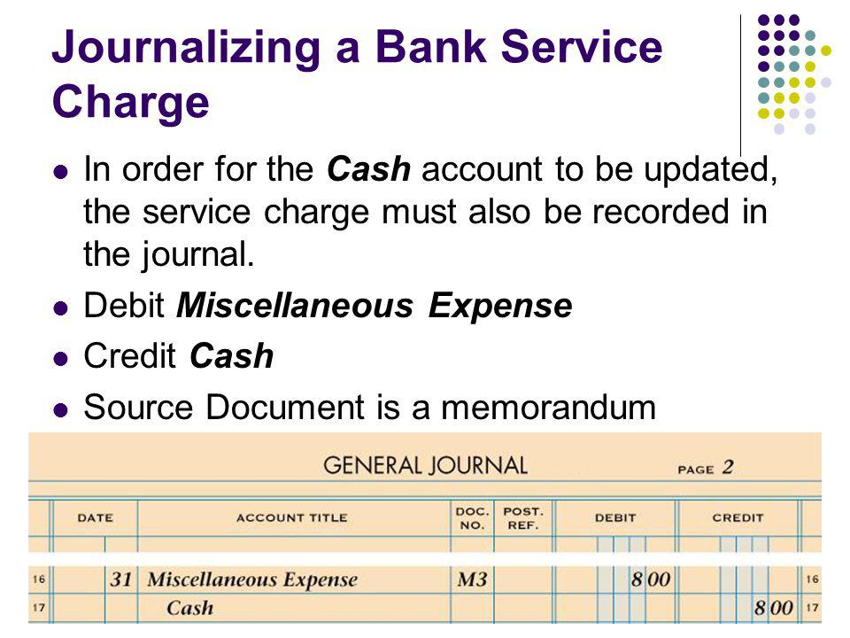 Journalizing a Bank Service Charge