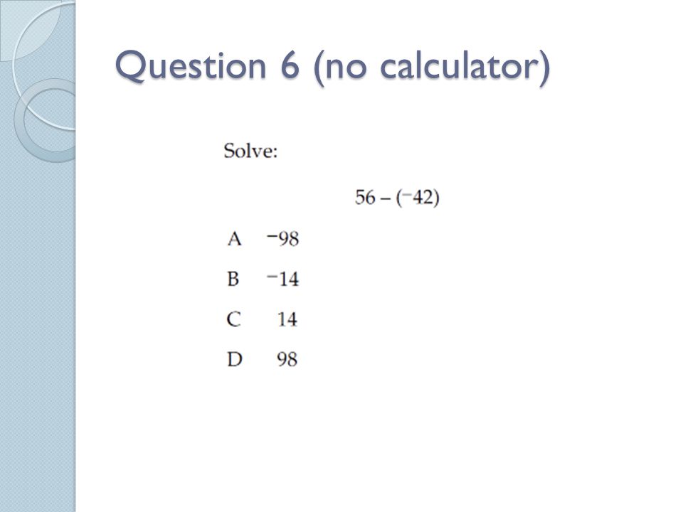Question 6 (no calculator)