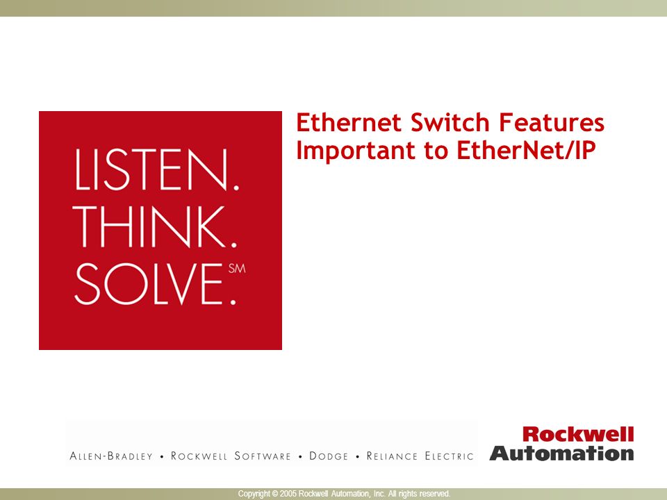 Ethernet Switch Features Important to EtherNet/IP