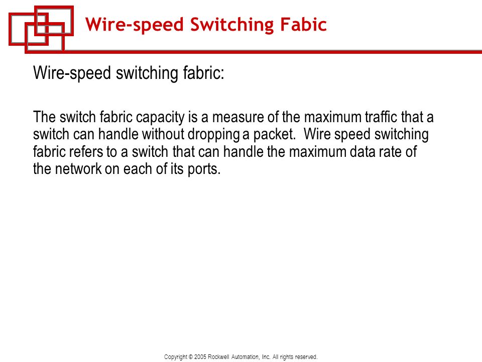 Wire-speed Switching Fabic