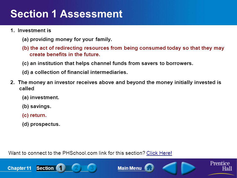 Section 1 Assessment 1. Investment is