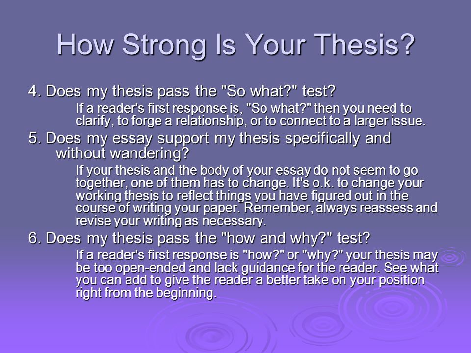 How Strong Is Your Thesis