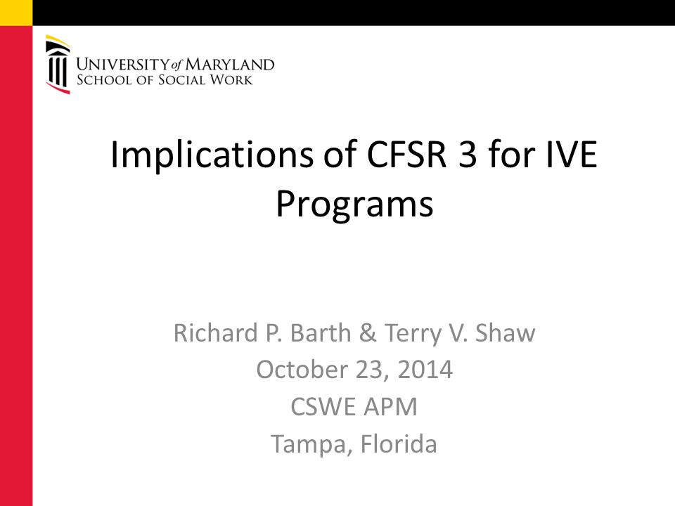 Implications of CFSR 3 for IVE Programs