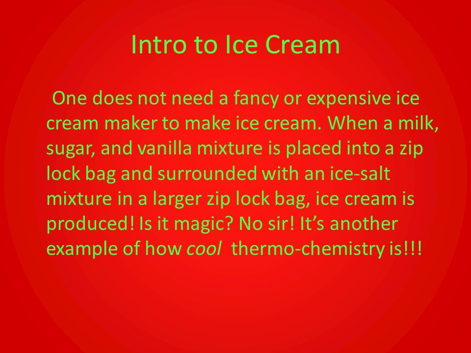 Intro to Ice Cream