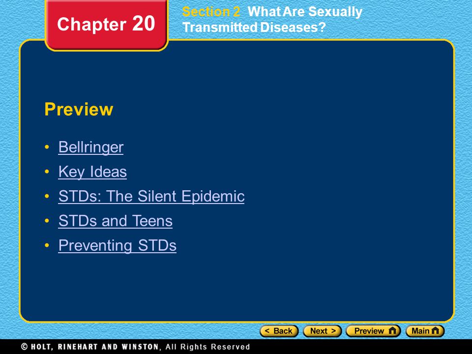 Chapter 20 Preview Bellringer Key Ideas STDs: The Silent Epidemic