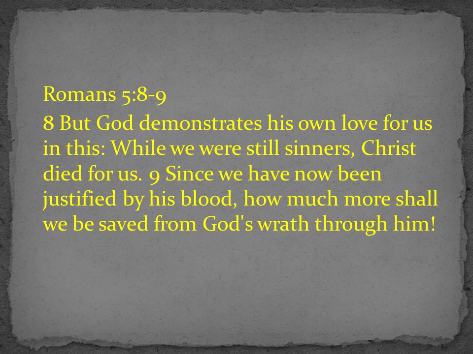 Romans 5:8-9