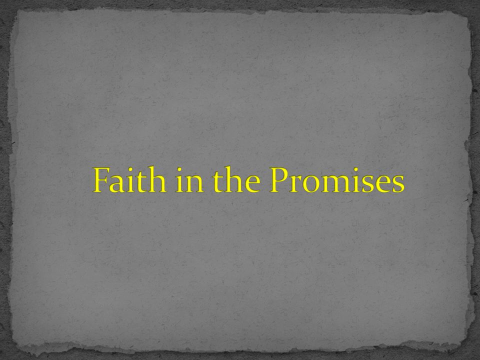 Faith in the Promises