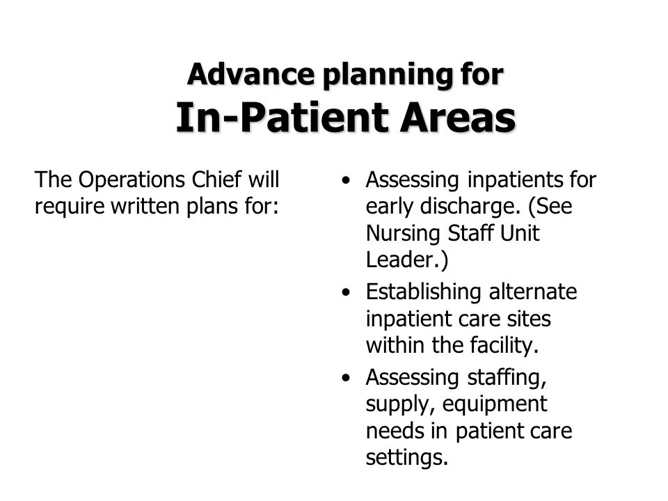 Advance planning for In-Patient Areas
