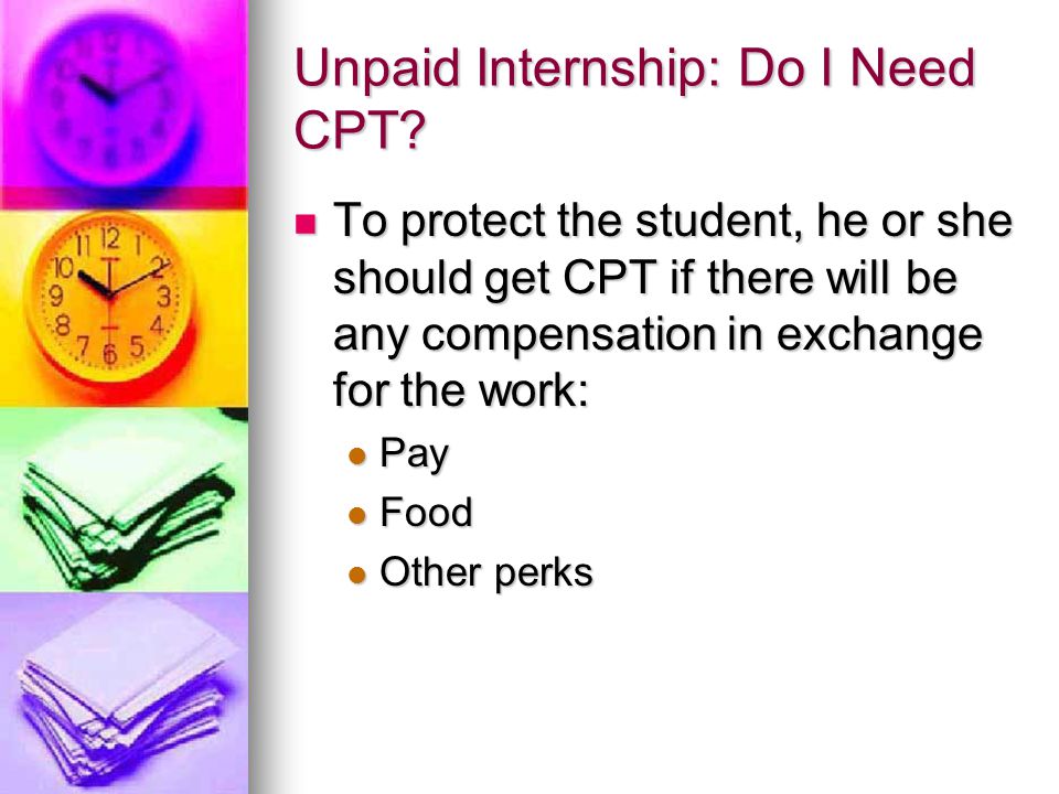 Unpaid Internship: Do I Need CPT
