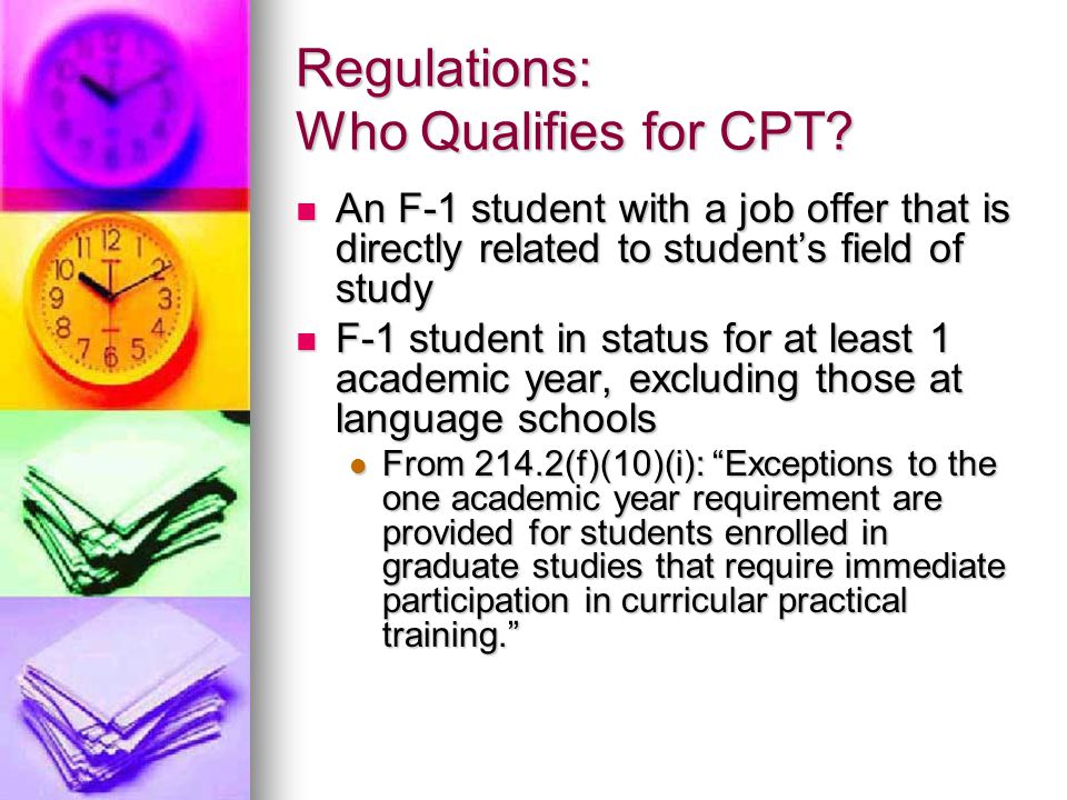 Regulations: Who Qualifies for CPT