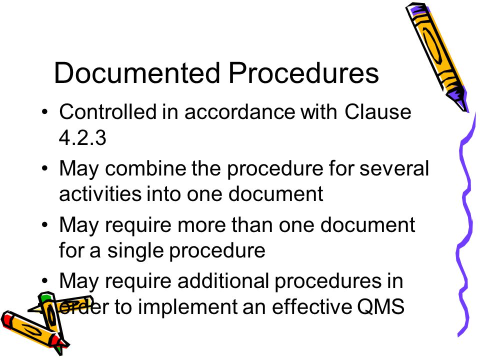 Documented Procedures
