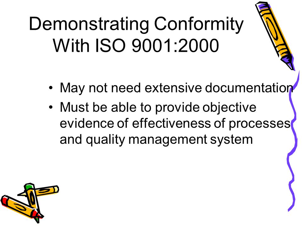 Demonstrating Conformity With ISO 9001:2000