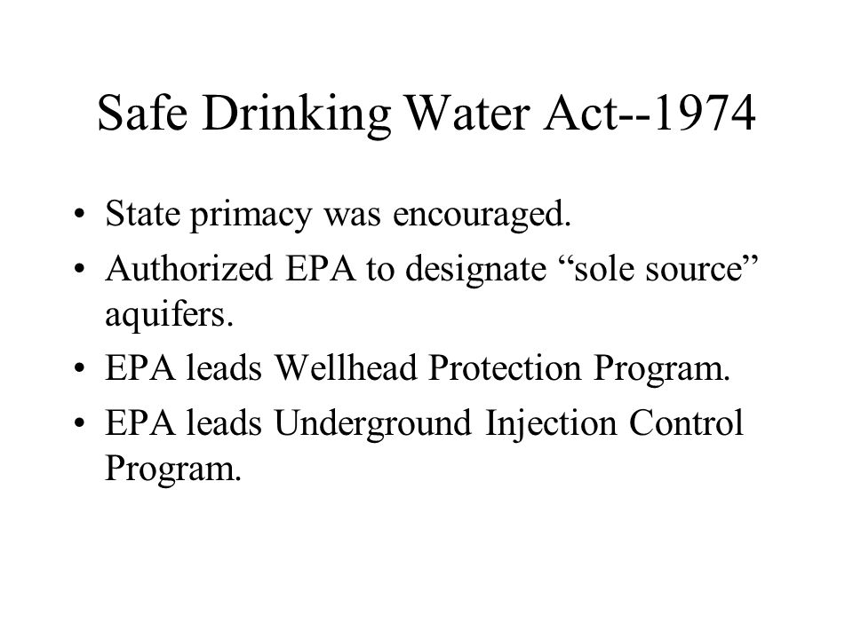 Safe Drinking Water Act--1974