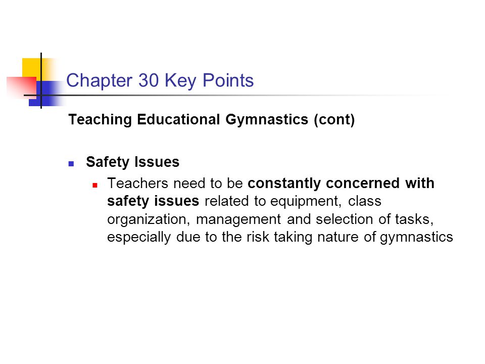 Chapter 30 Key Points Teaching Educational Gymnastics (cont)