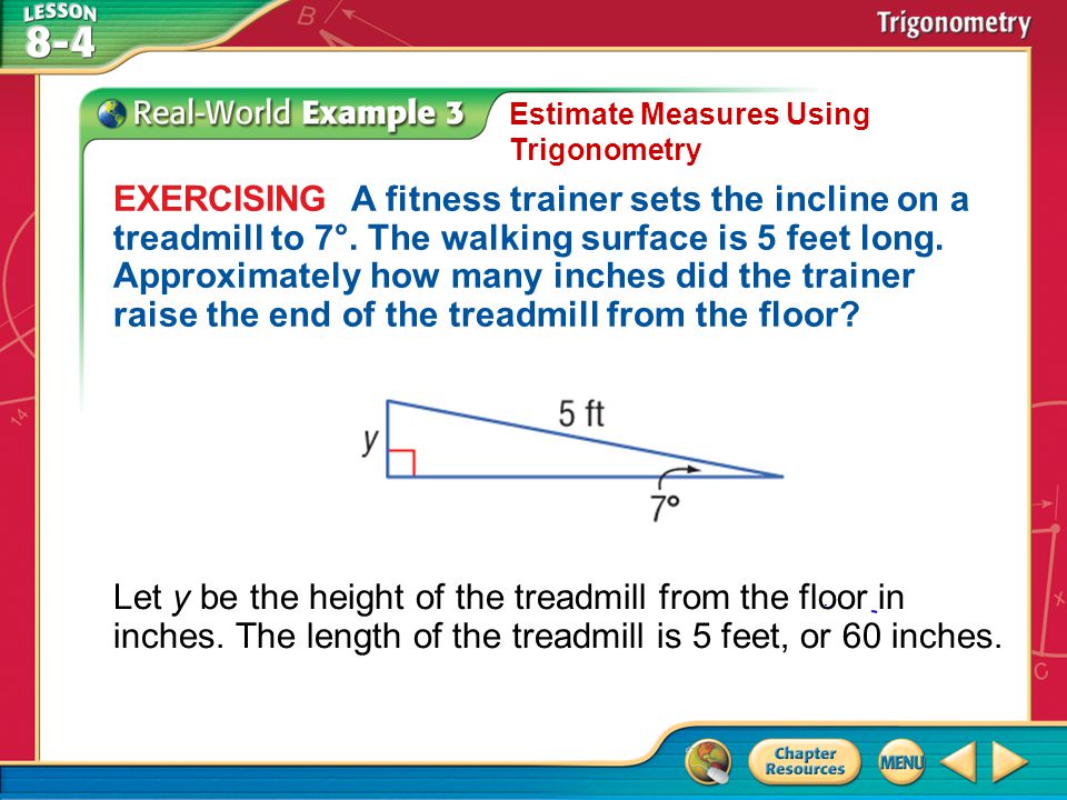 Estimate Measures Using Trigonometry
