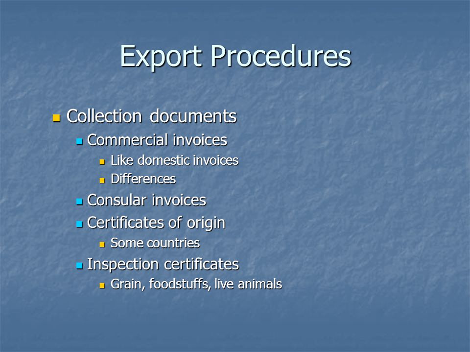 Export Procedures Collection documents Commercial invoices