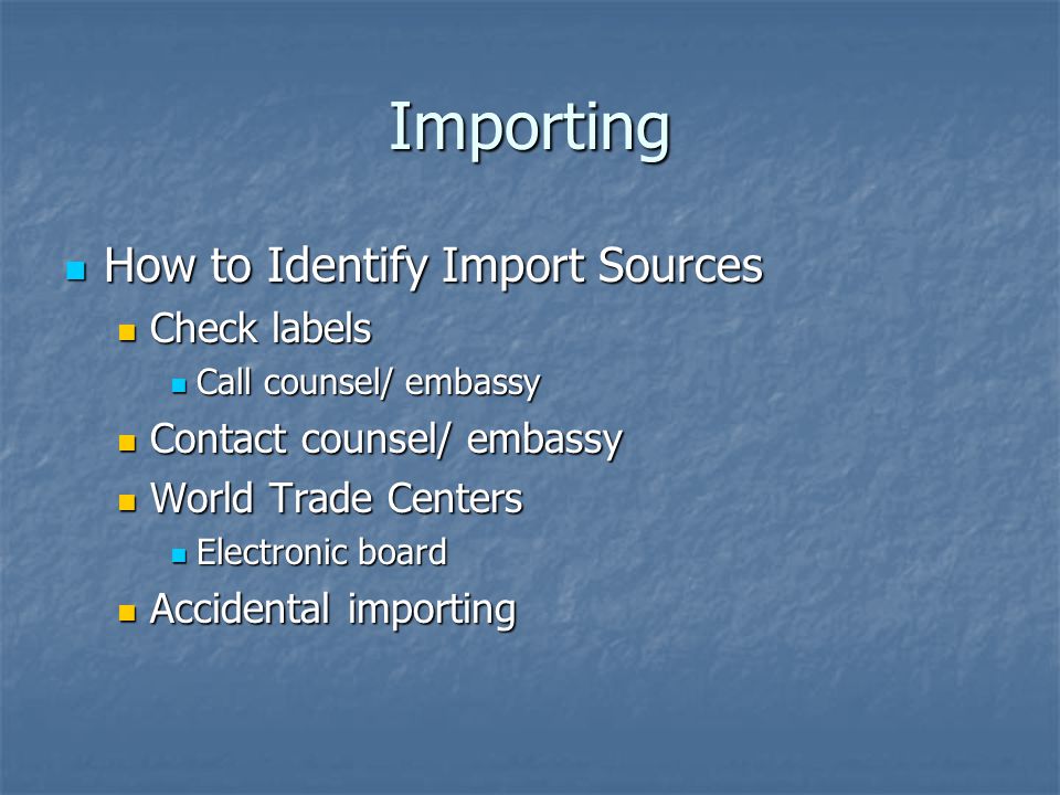 Importing How to Identify Import Sources Check labels