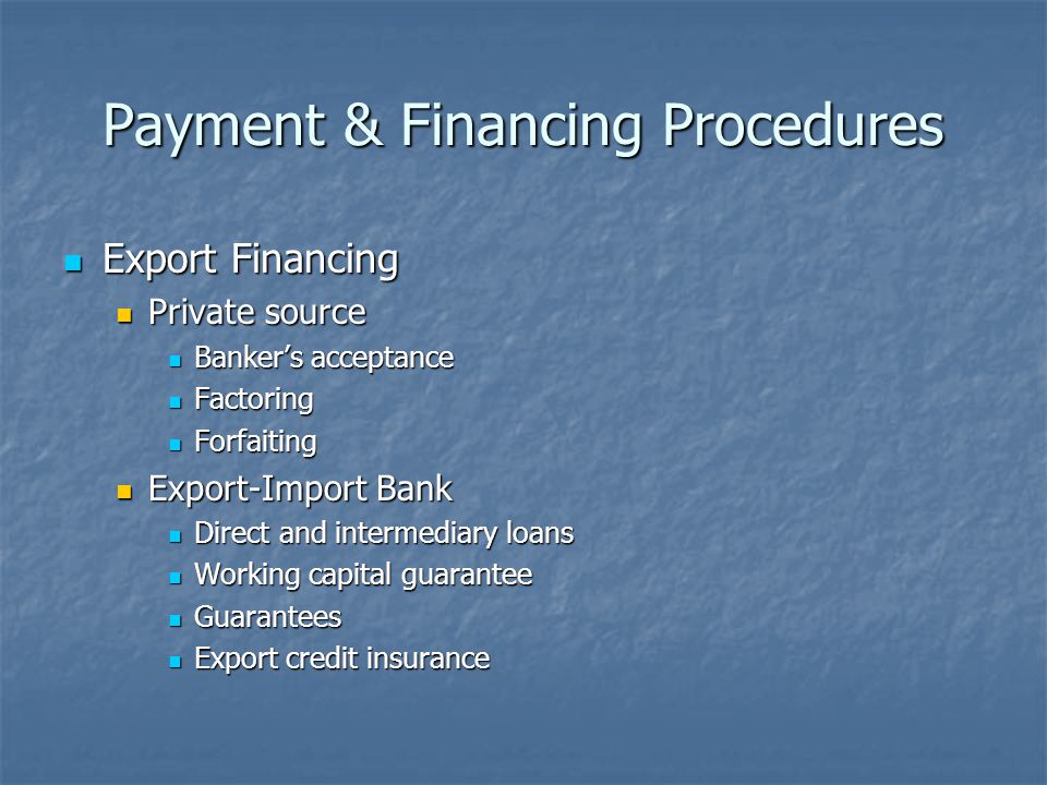 Payment & Financing Procedures