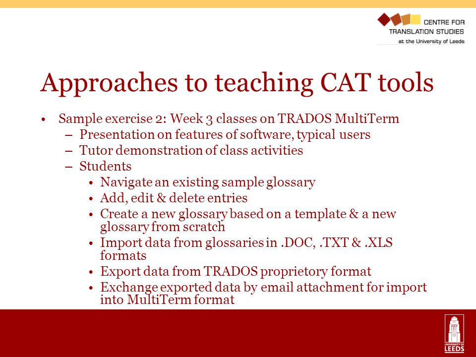 Approaches to teaching CAT tools