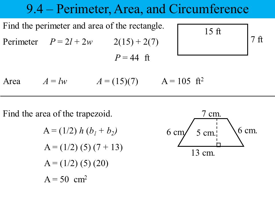 9.4 – Perimeter, Area, and Circumference