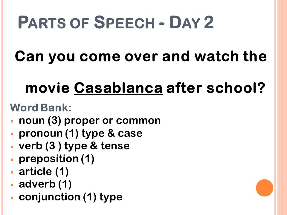Can you come over and watch the movie Casablanca after school