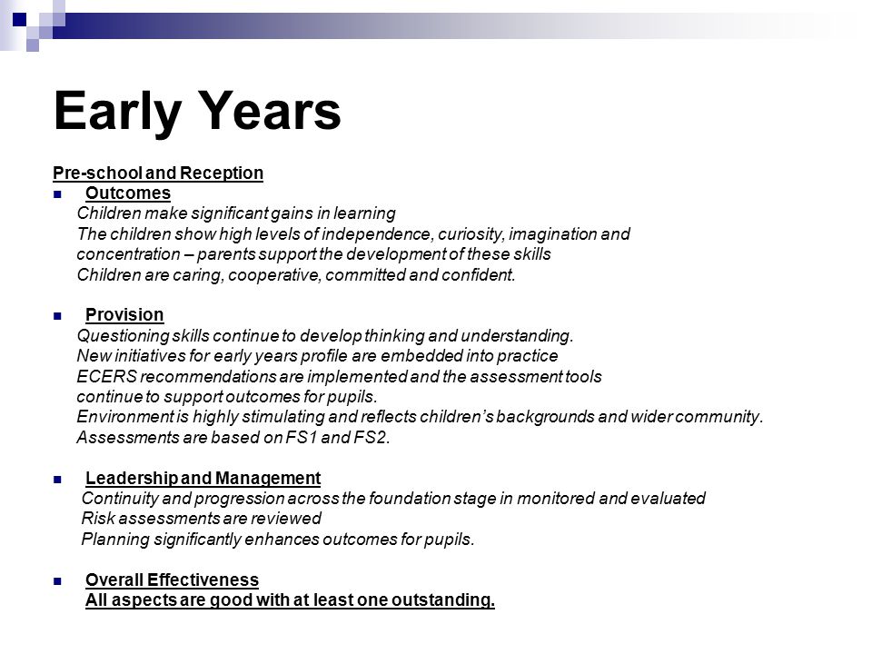 Early Years Pre-school and Reception Outcomes